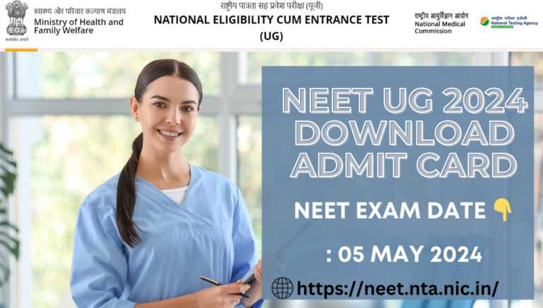 NEET UG 2024 Admit Card: How to Download, Important Dates and More @neet.nta.nic.in